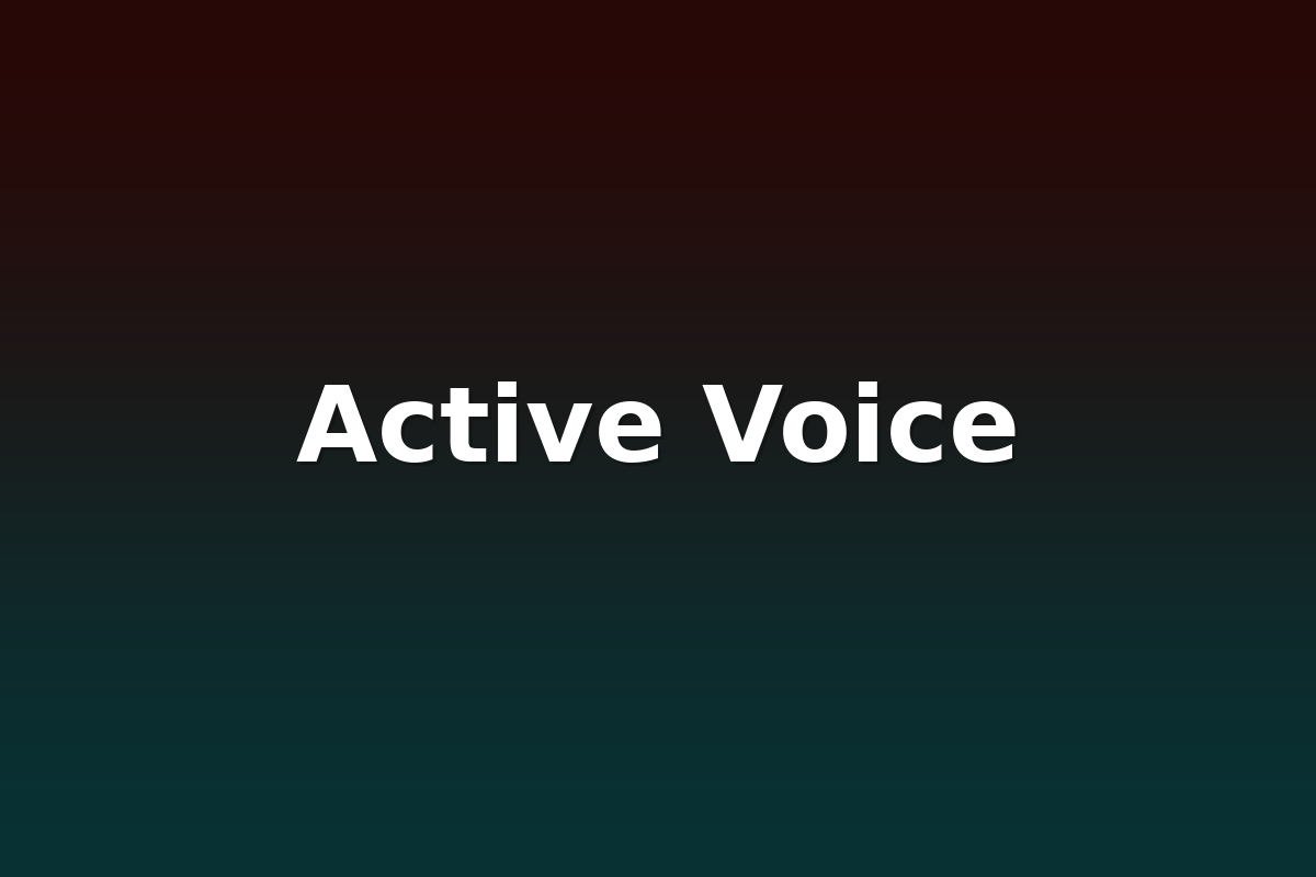 Active Voice