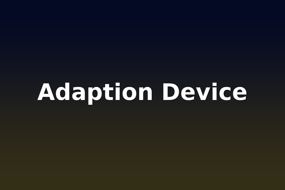 Adaption Device