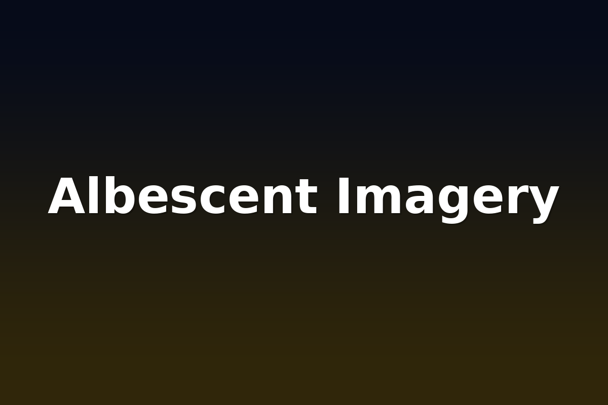 Albescent Imagery