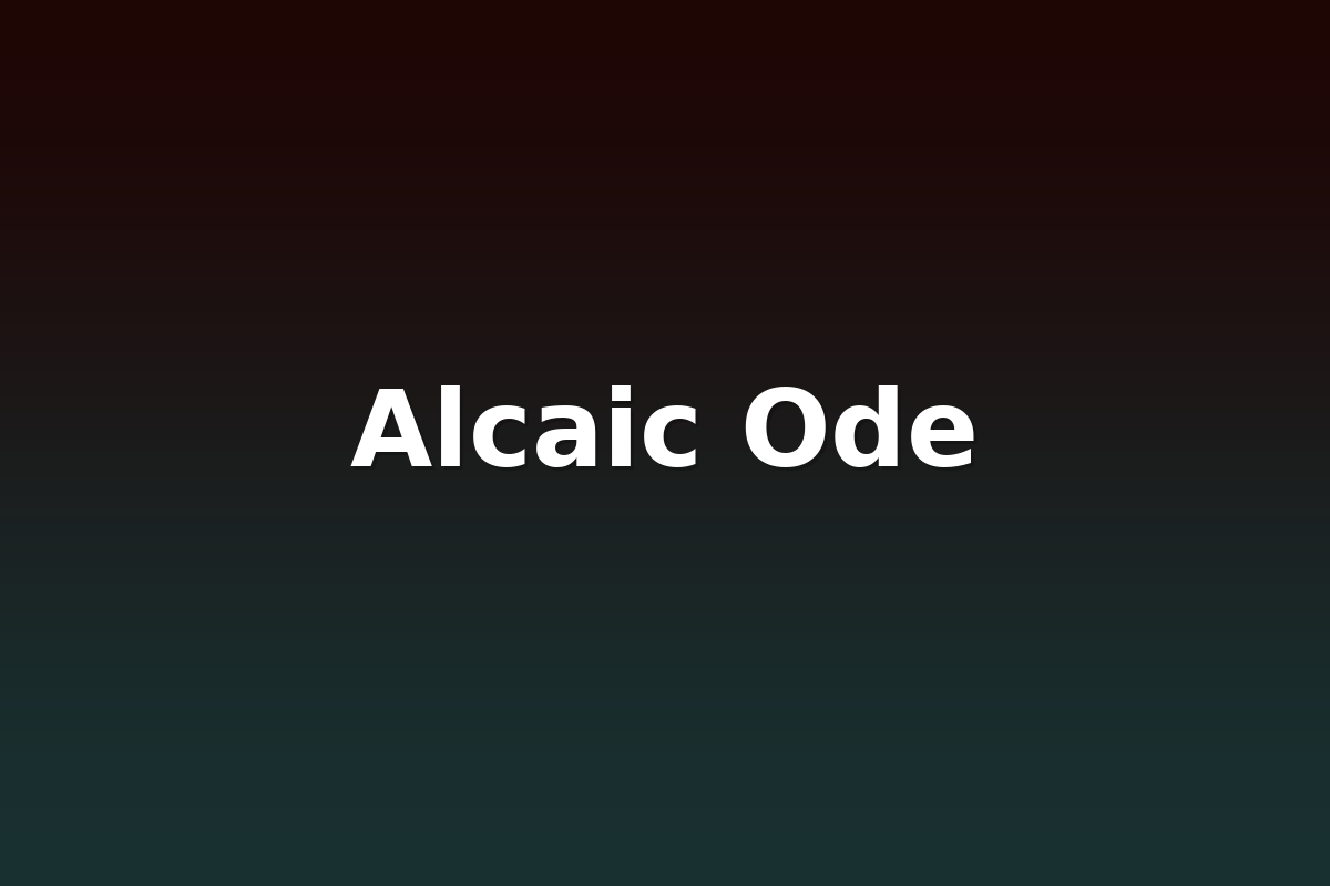 Alcaic Ode