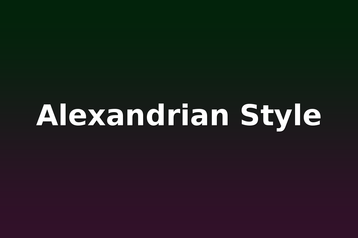 Alexandrian Style