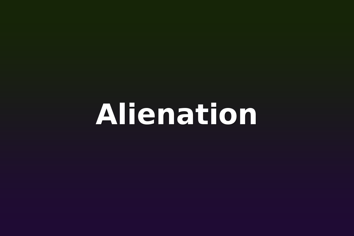 Alienation
