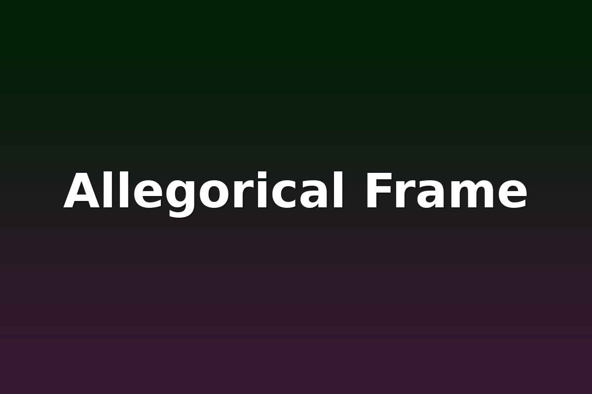 Allegorical Frame