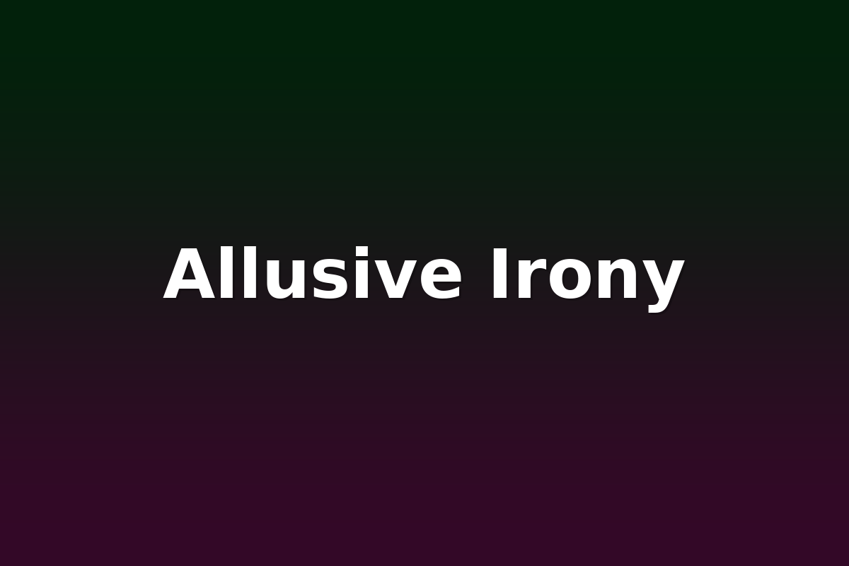 Allusive Irony
