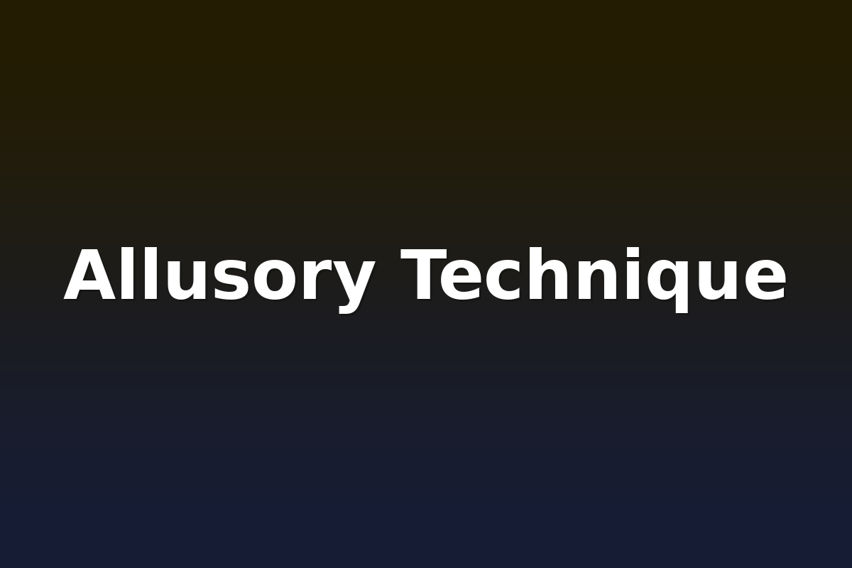 Allusory Technique
