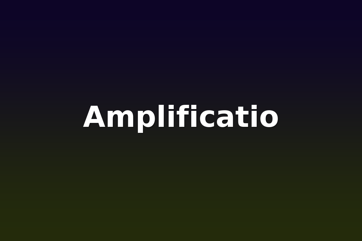 Amplificatio