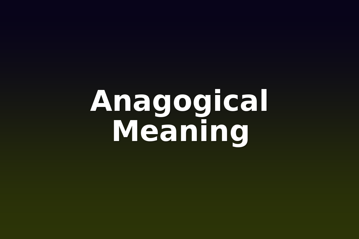 Anagogical Meaning