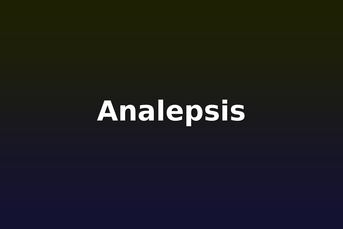 Analepsis
