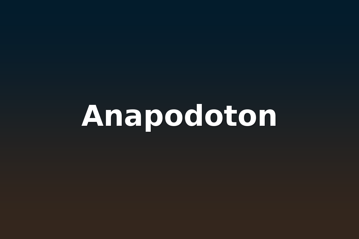 Anapodoton
