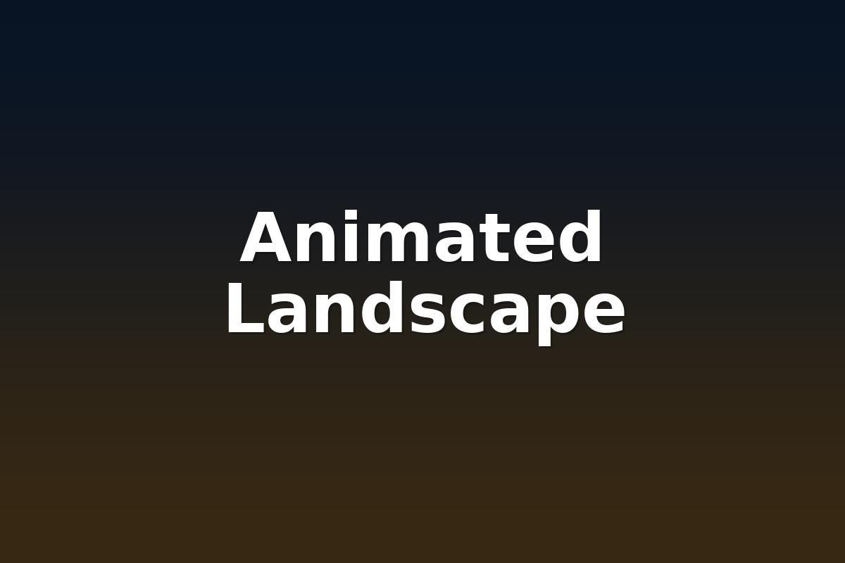 Animated Landscape