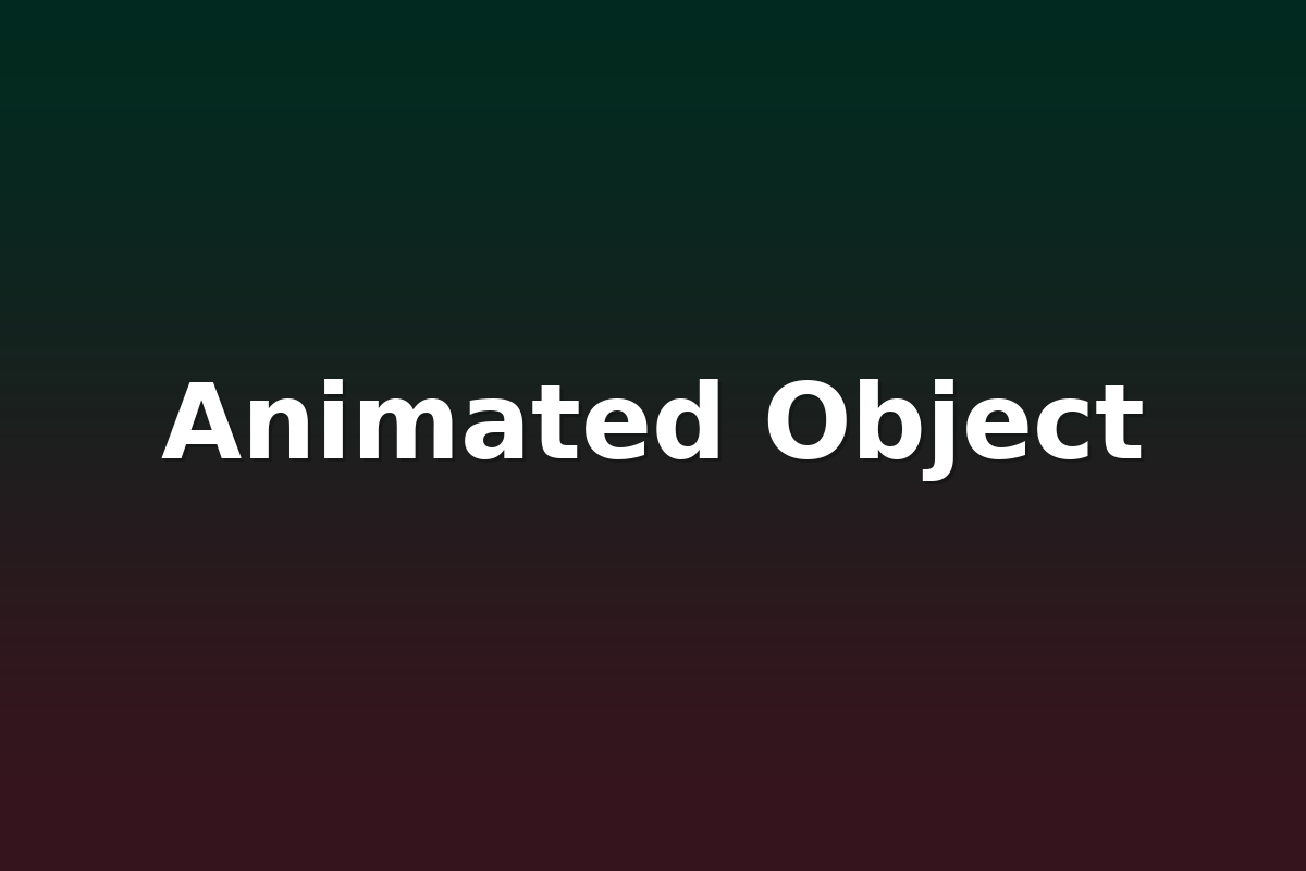 Animated Object