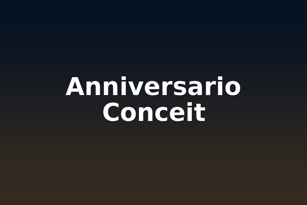 Anniversario Conceit