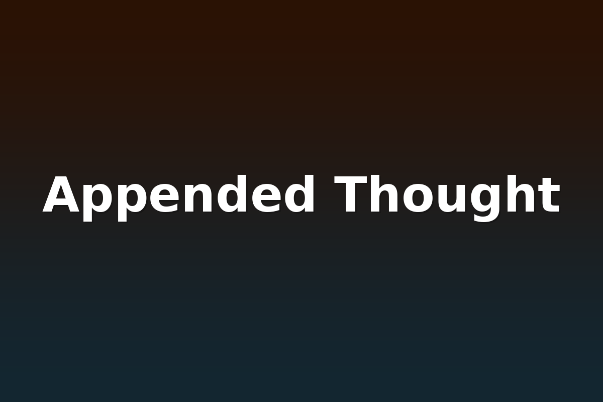Appended Thought