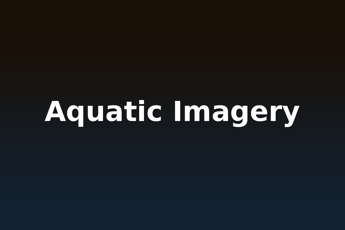 Aquatic Imagery