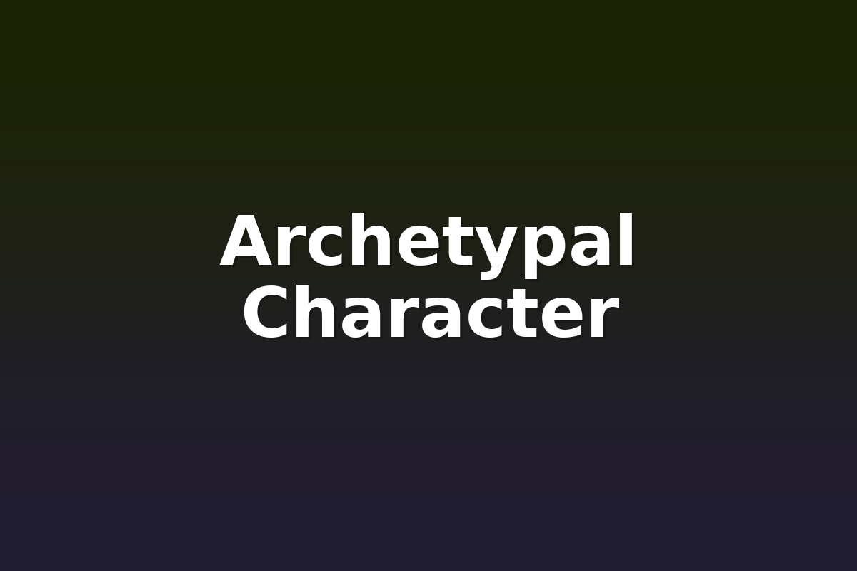 Archetypal Character