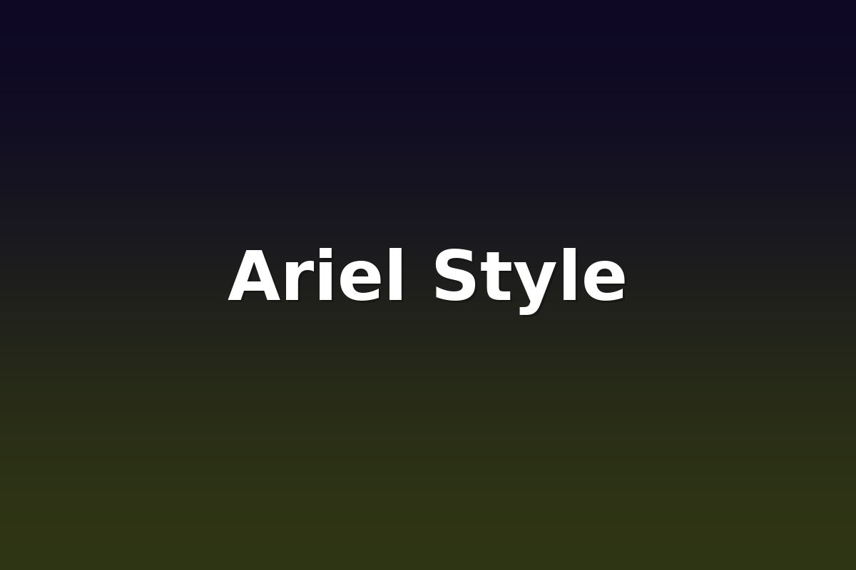 Ariel Style