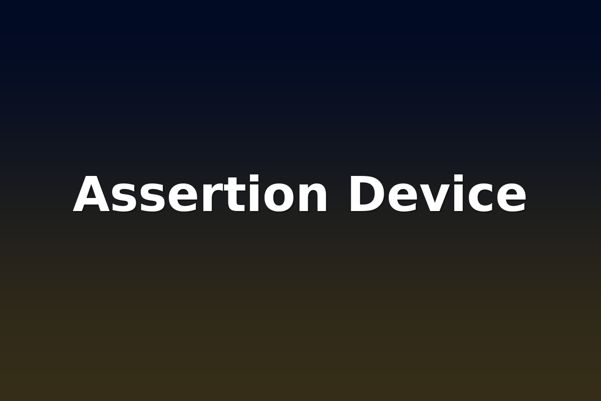 Assertion Device