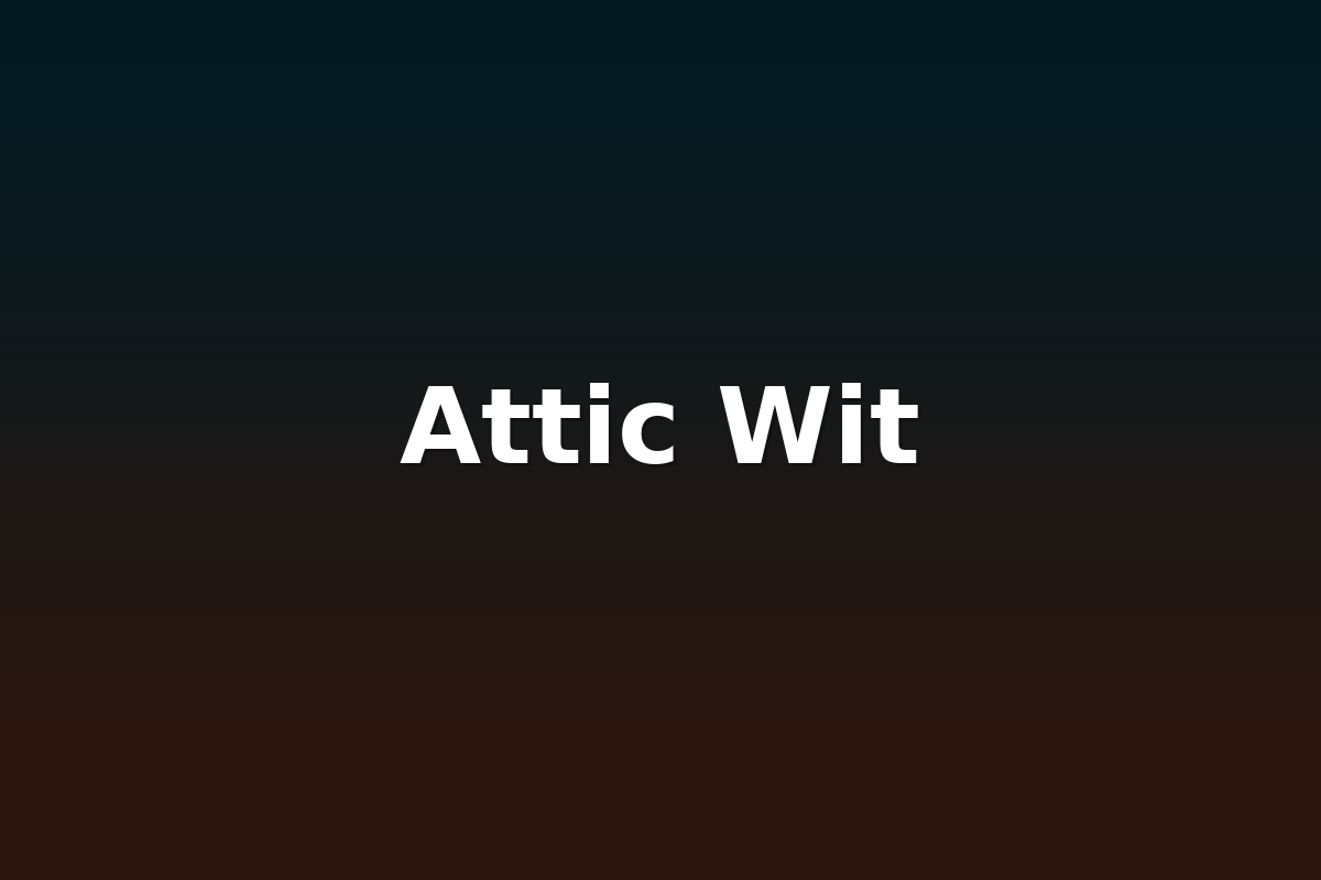 Attic Wit