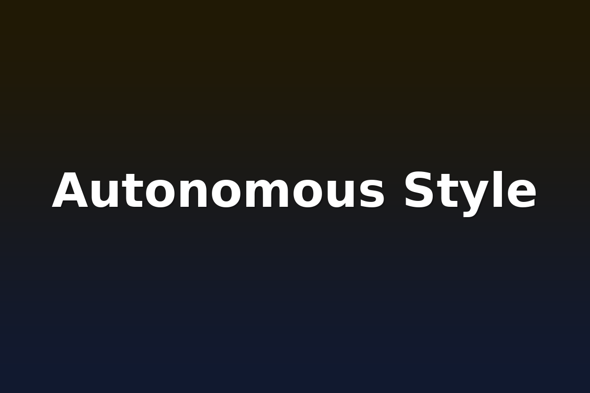 Autonomous Style