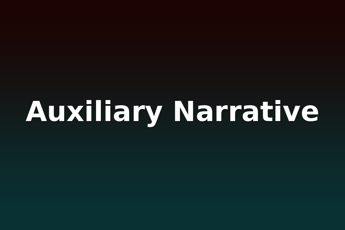 Auxiliary Narrative