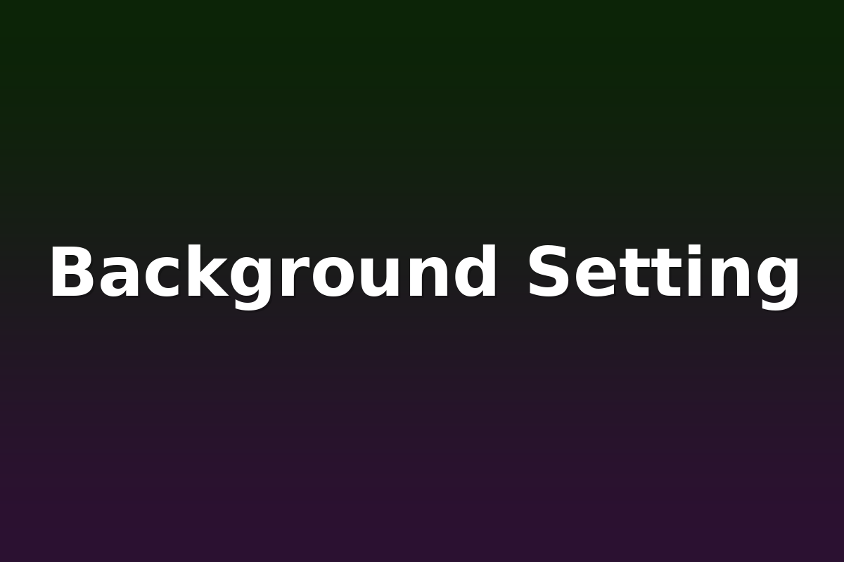 Background Setting