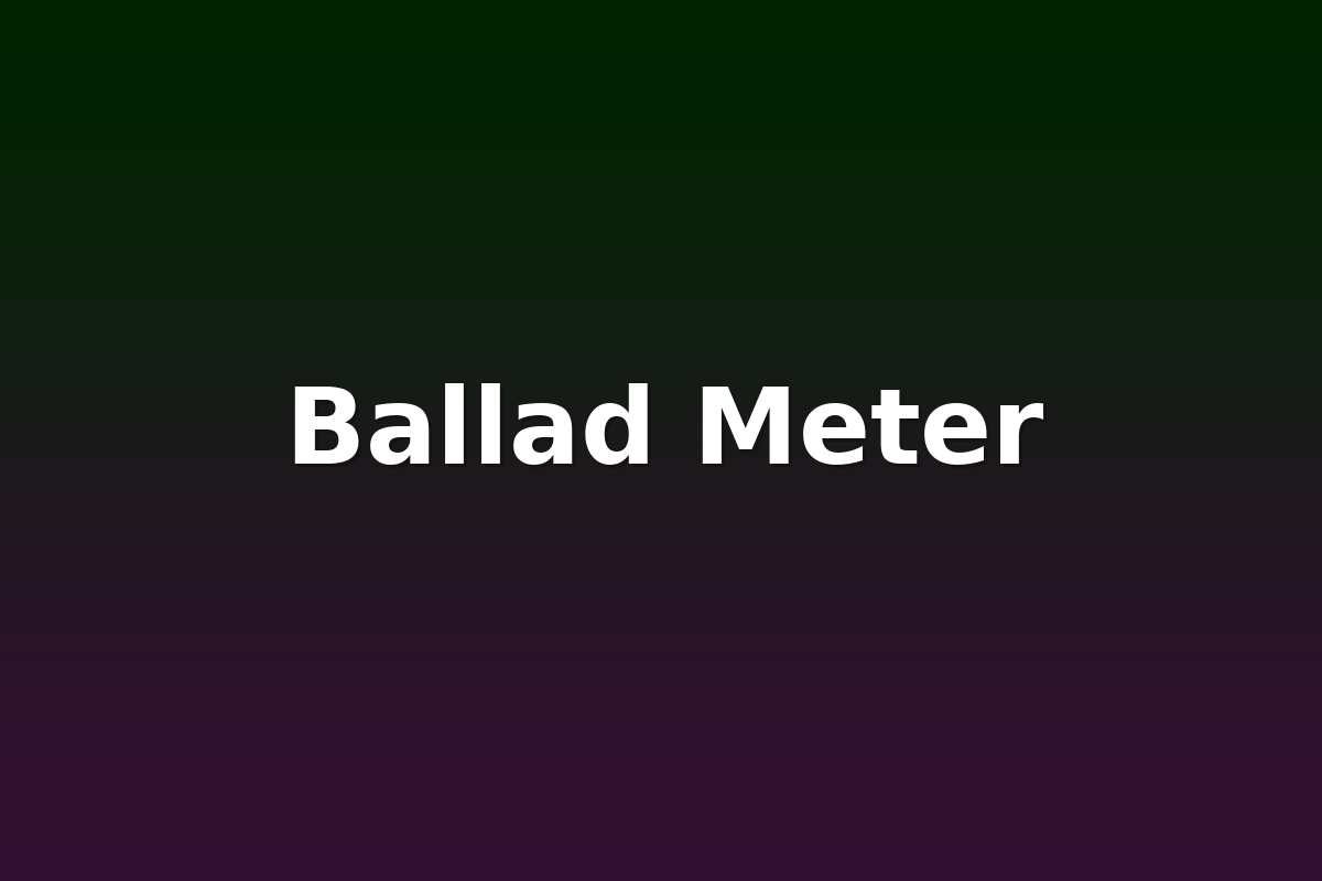 Ballad Meter