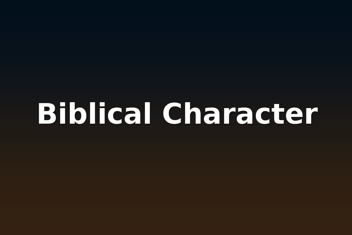Biblical Character