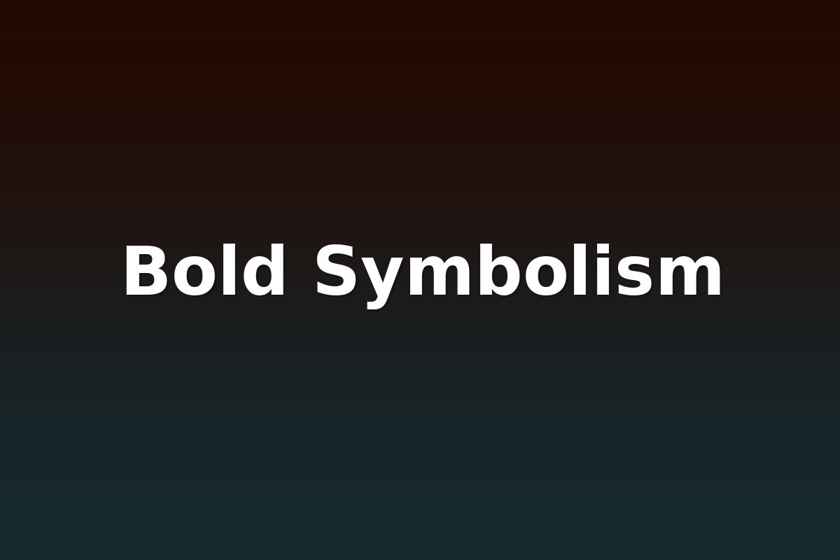 Bold Symbolism