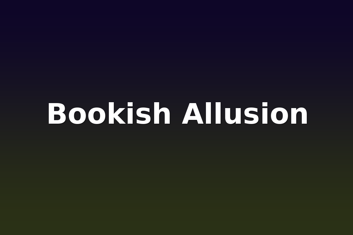 Bookish Allusion