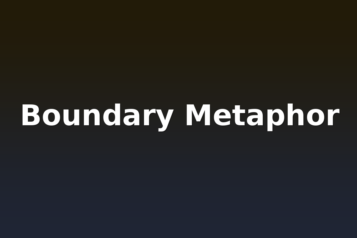 Boundary Metaphor