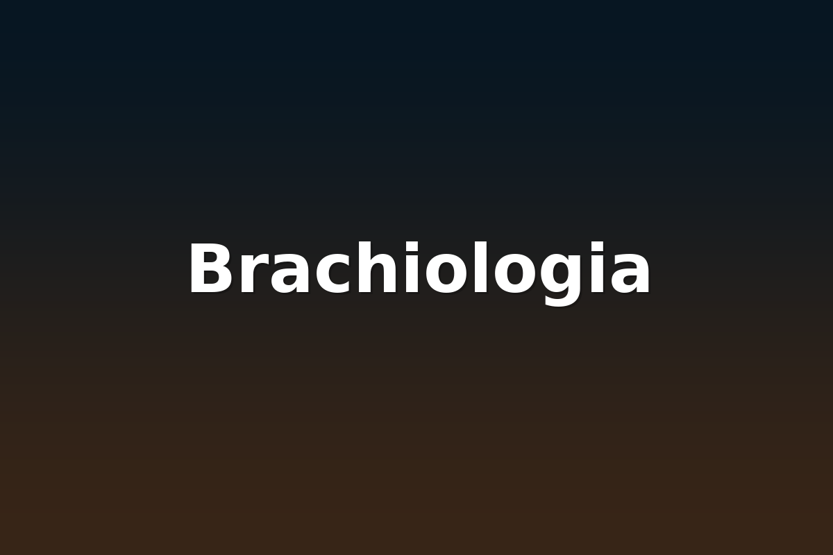Brachiologia