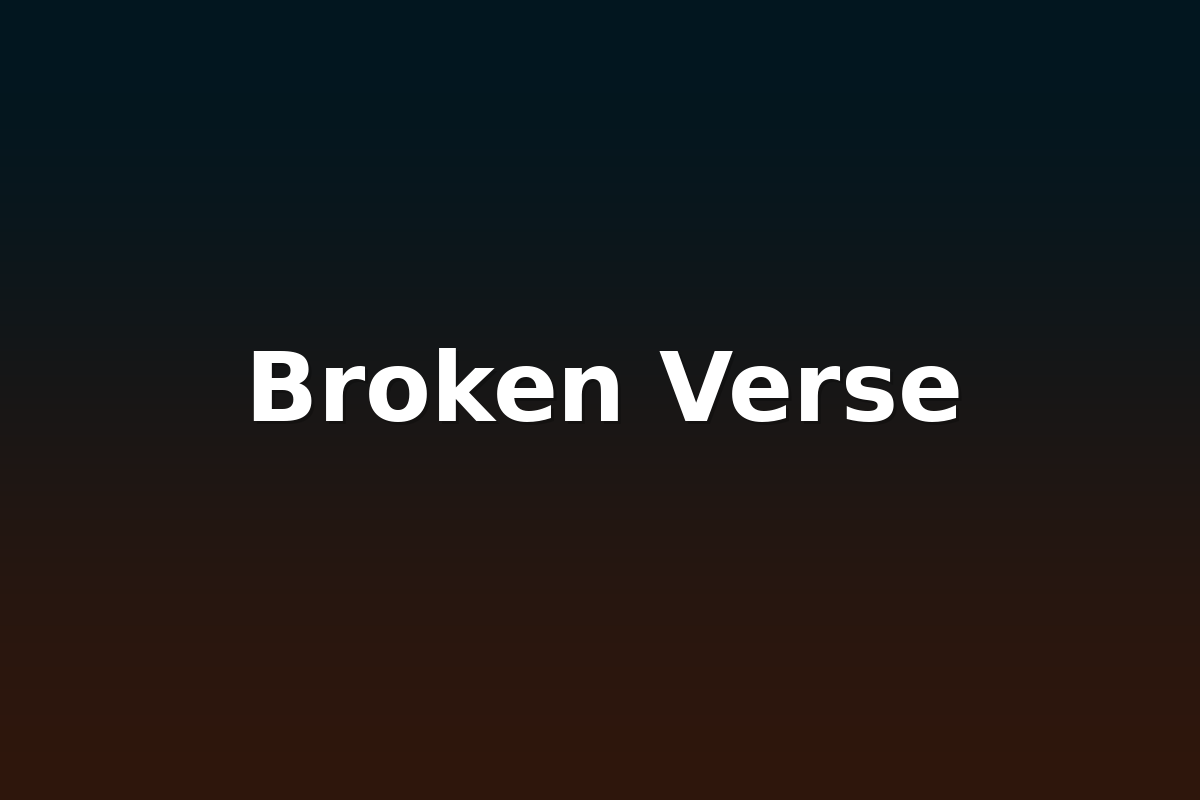Broken Verse