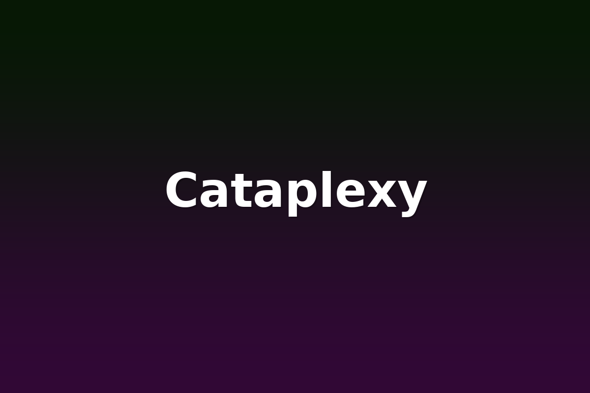 Cataplexy