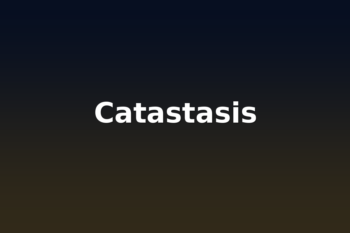 Catastasis