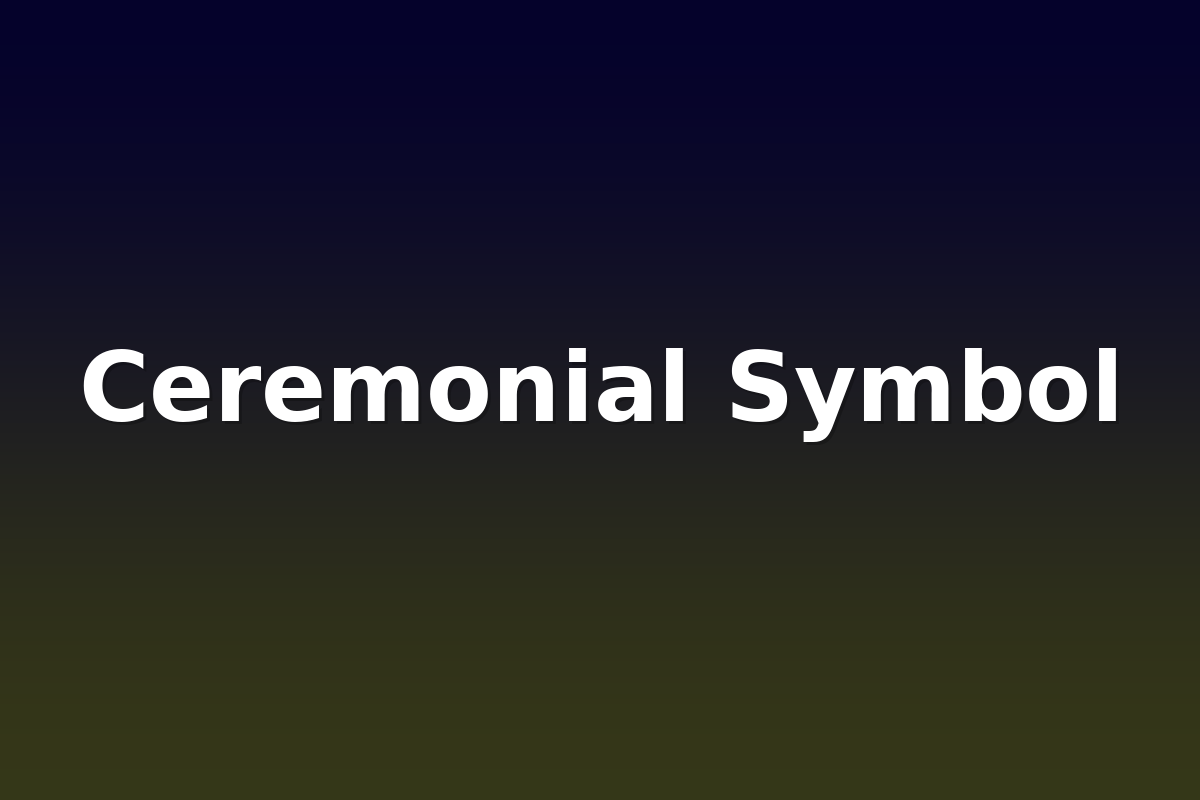 Ceremonial Symbol