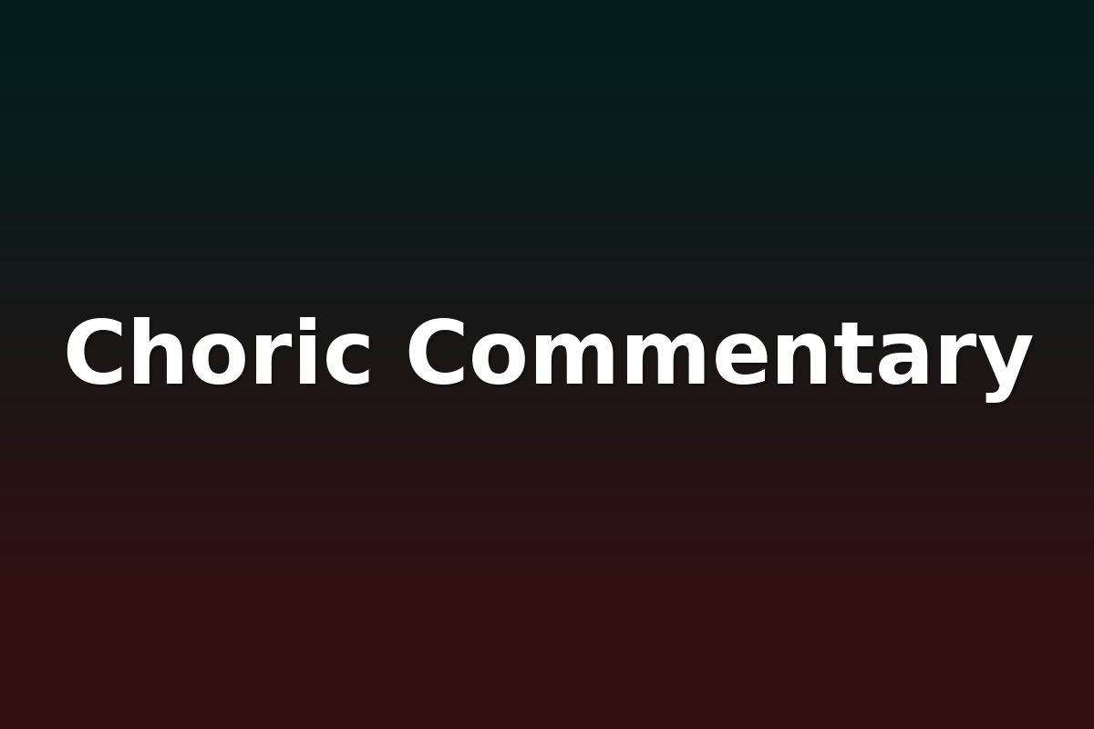 Choric Commentary