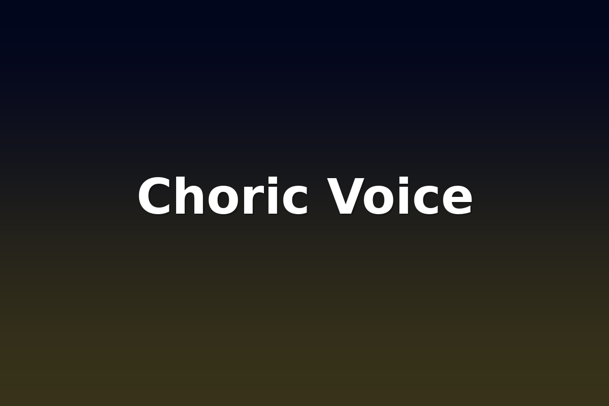Choric Voice
