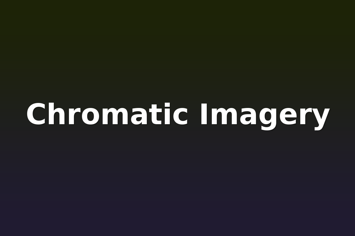 Chromatic Imagery