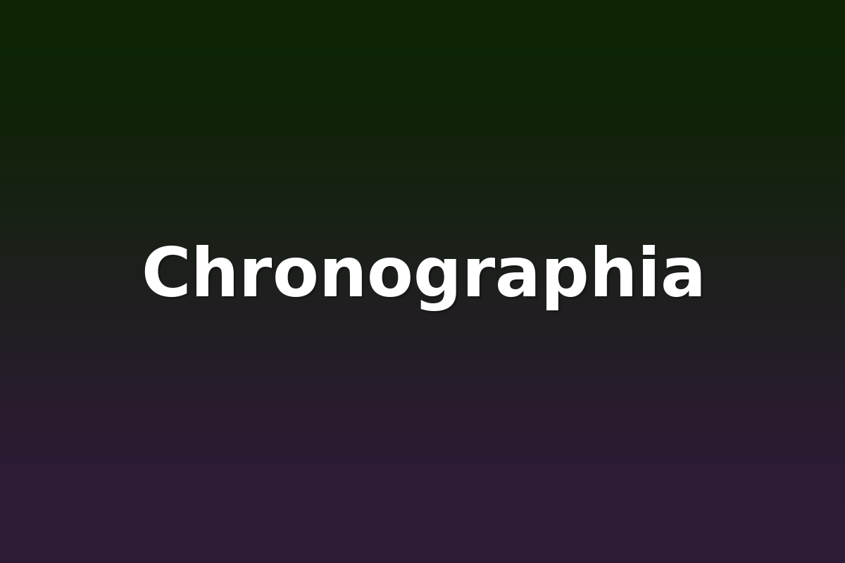 Chronographia