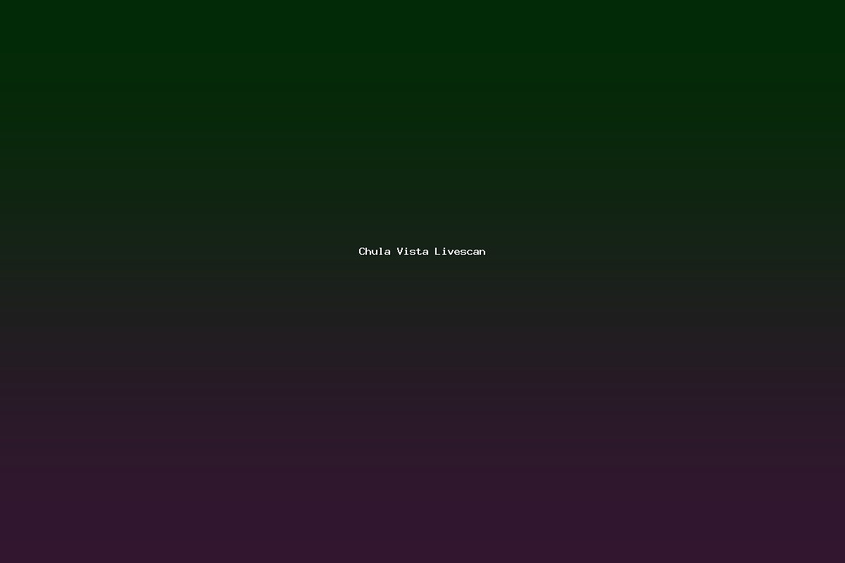 Chula Vista Livescan