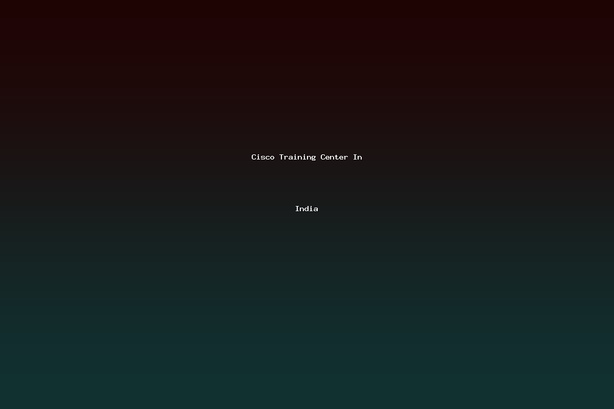 Cisco Training Center In India