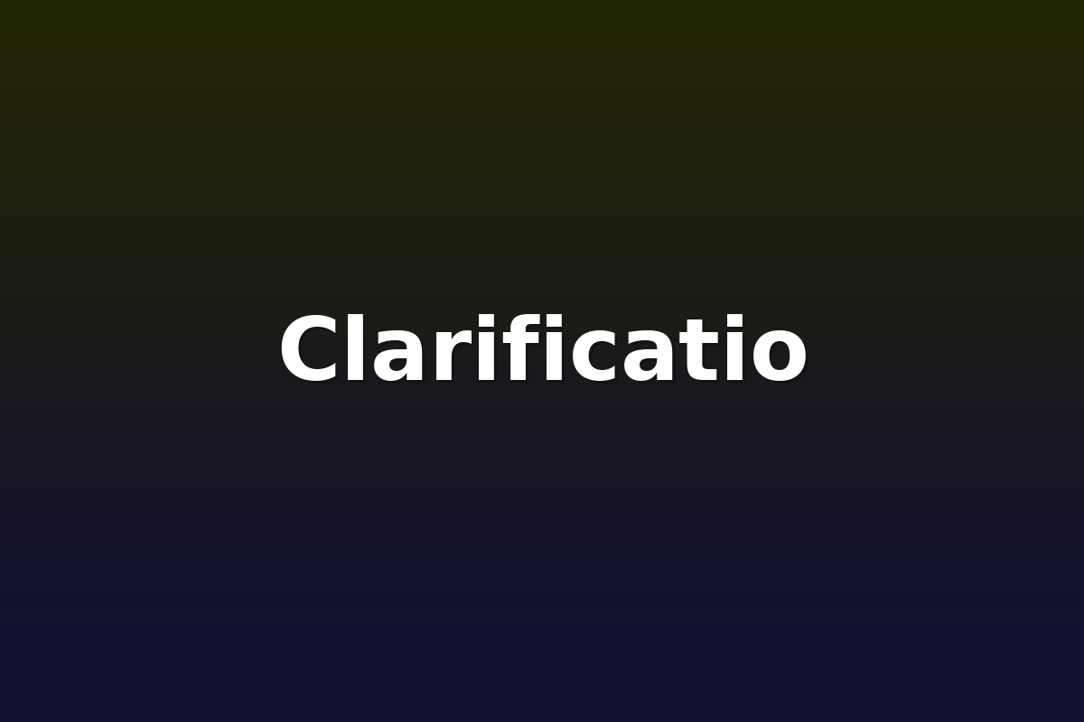 Clarificatio