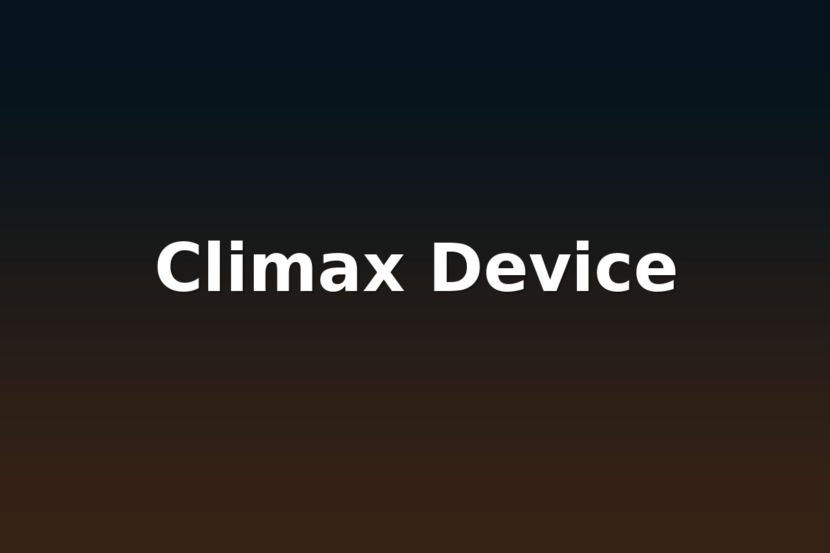 Climax Device