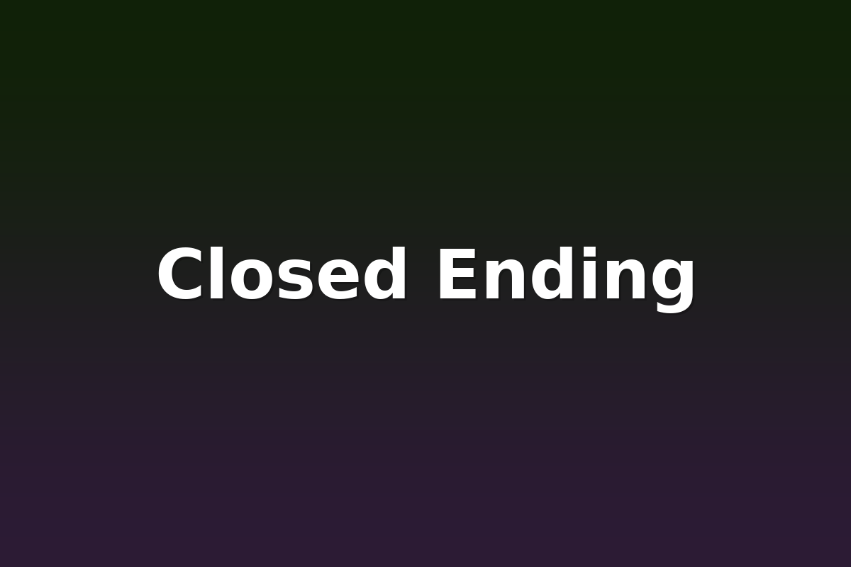 Closed Ending