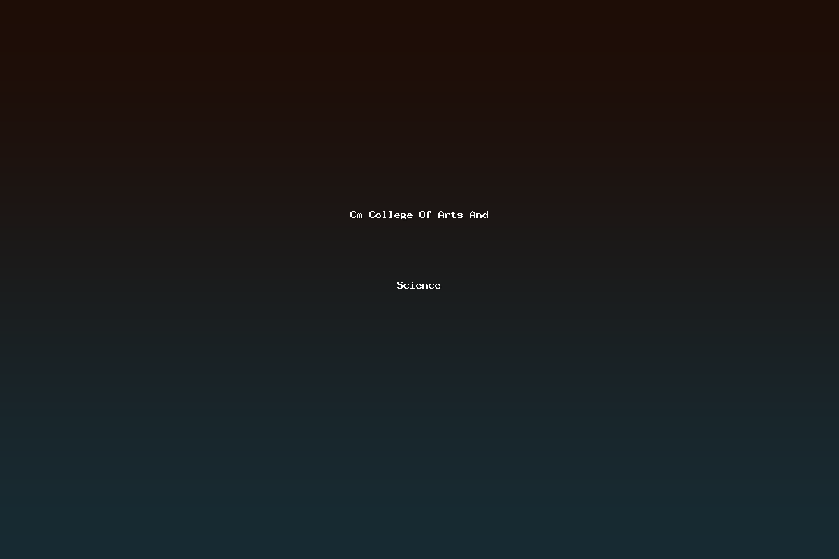 Cm College Of Arts And Science