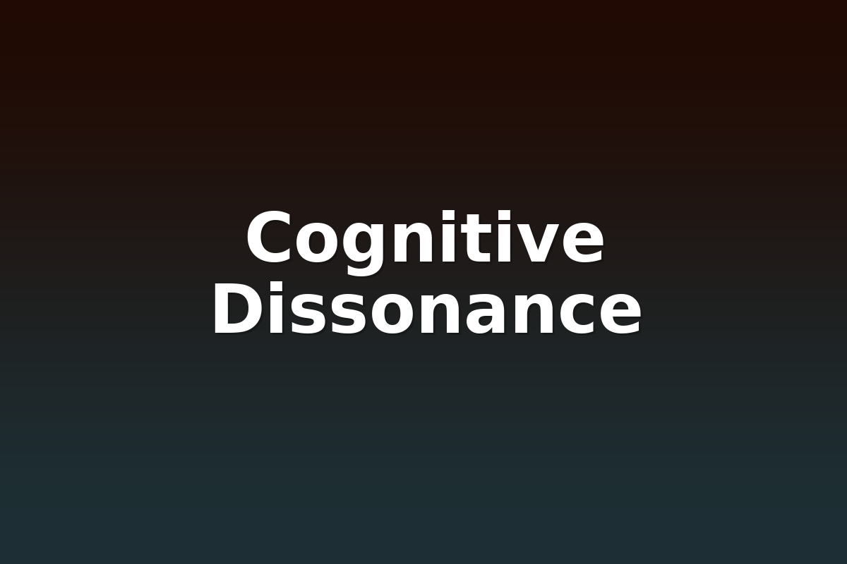 Cognitive Dissonance