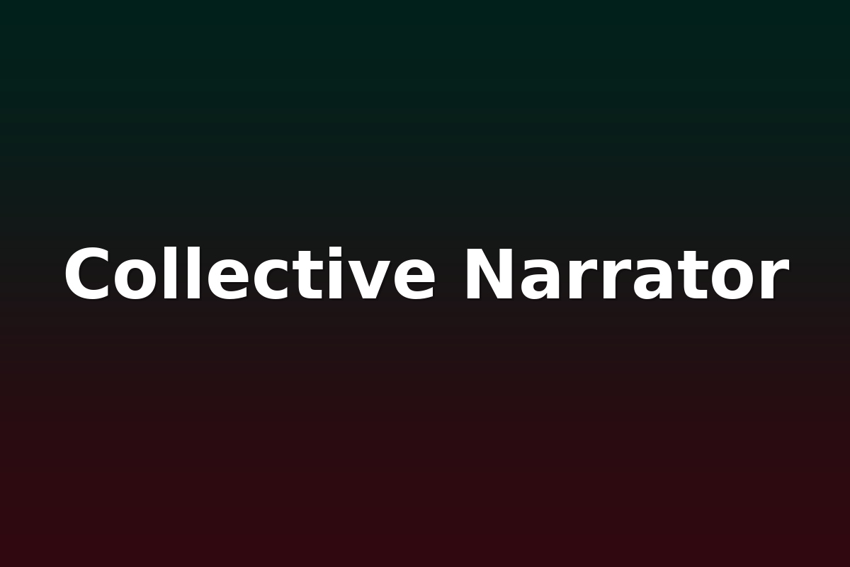 Collective Narrator