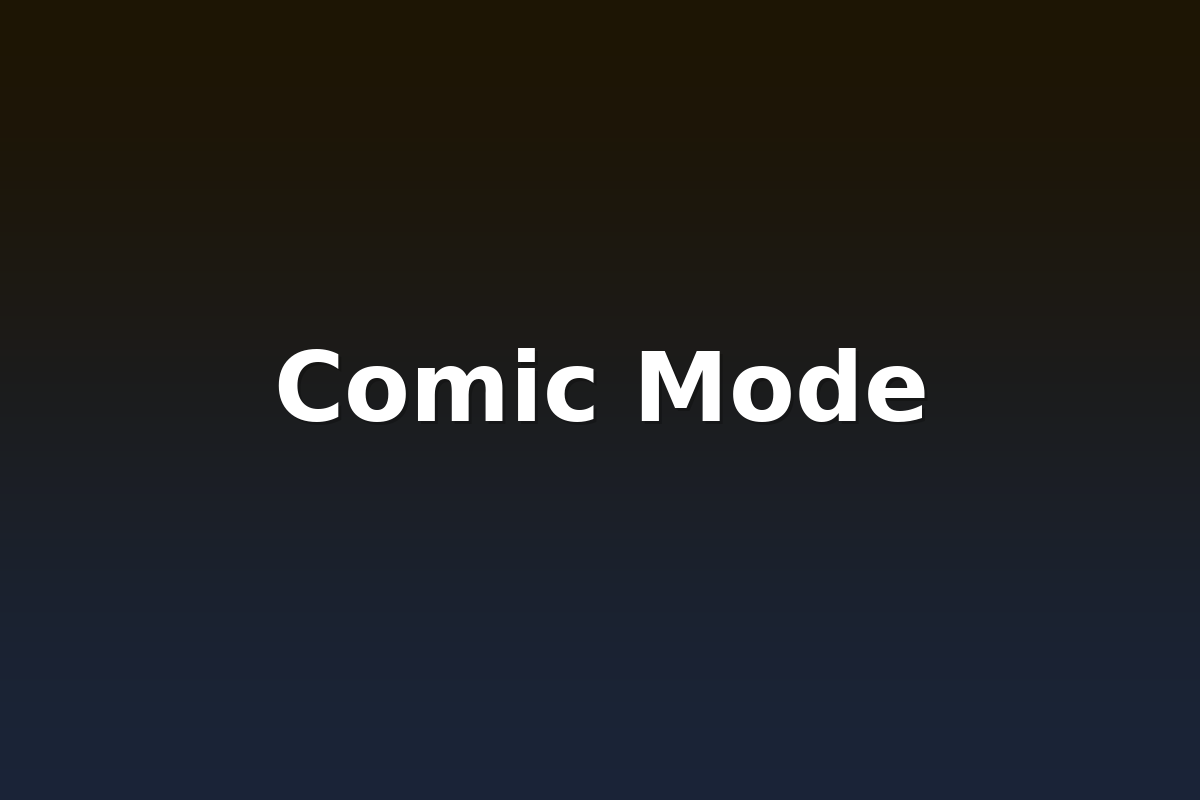 Comic Mode