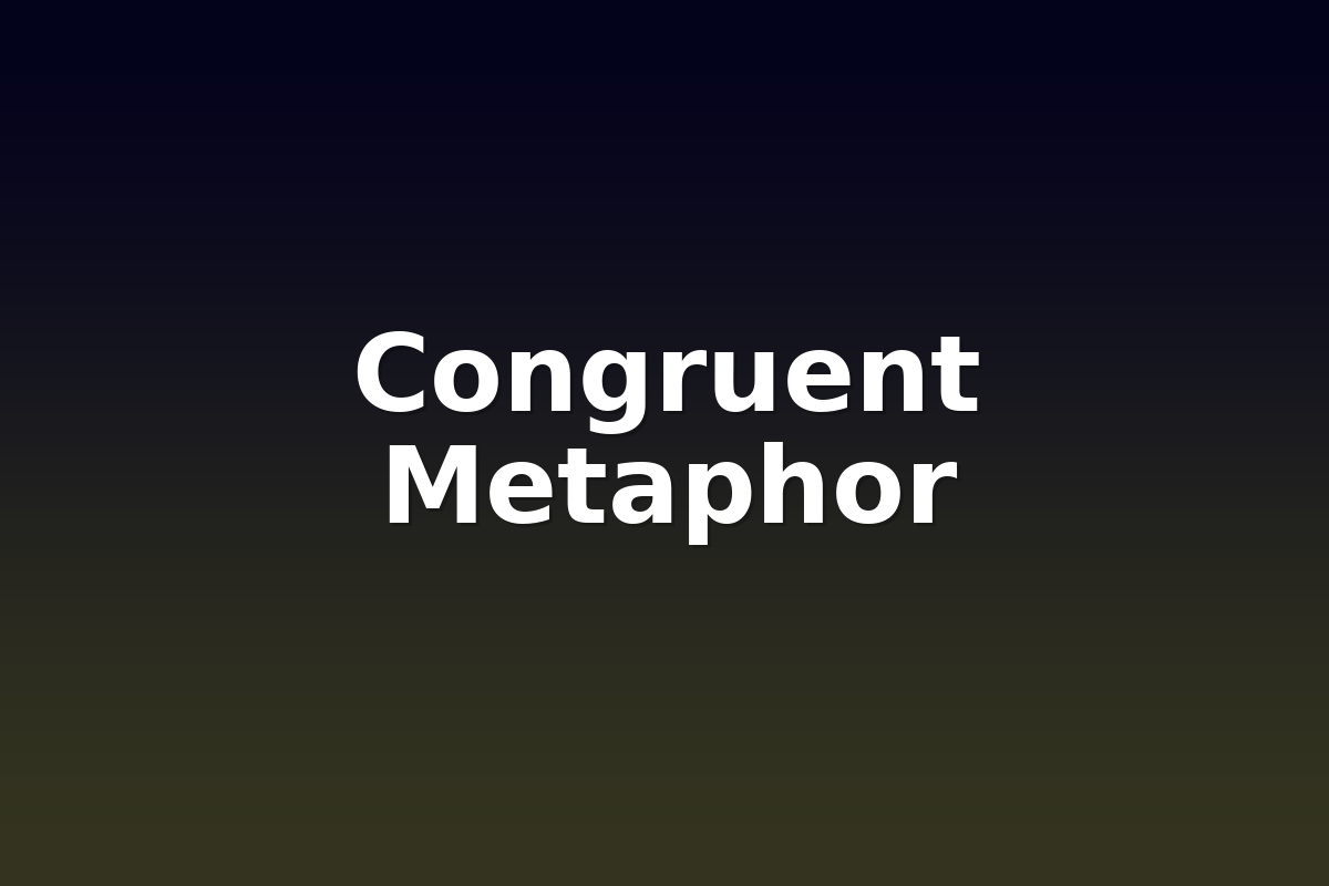 Congruent Metaphor