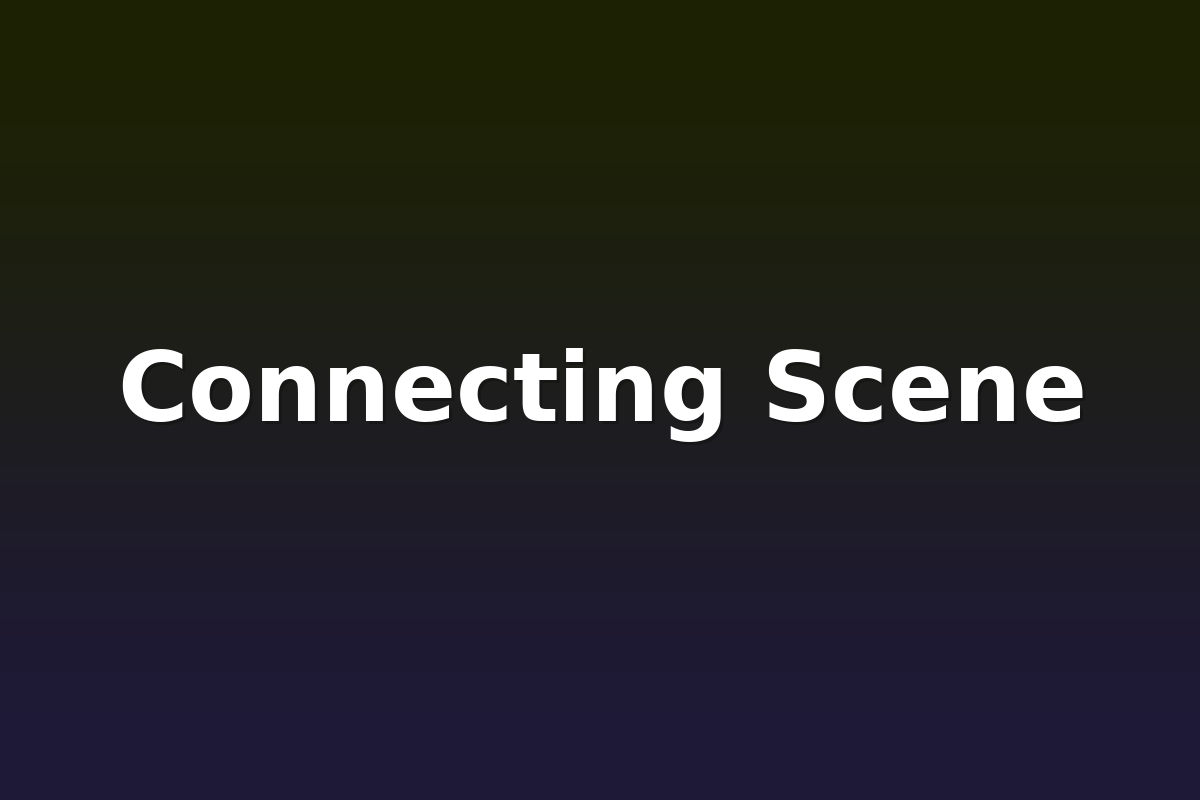 Connecting Scene
